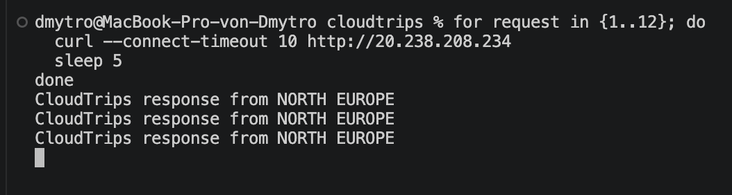 Local terminal showing the same Global Load Balancer IP failing over to the North Europe deployment