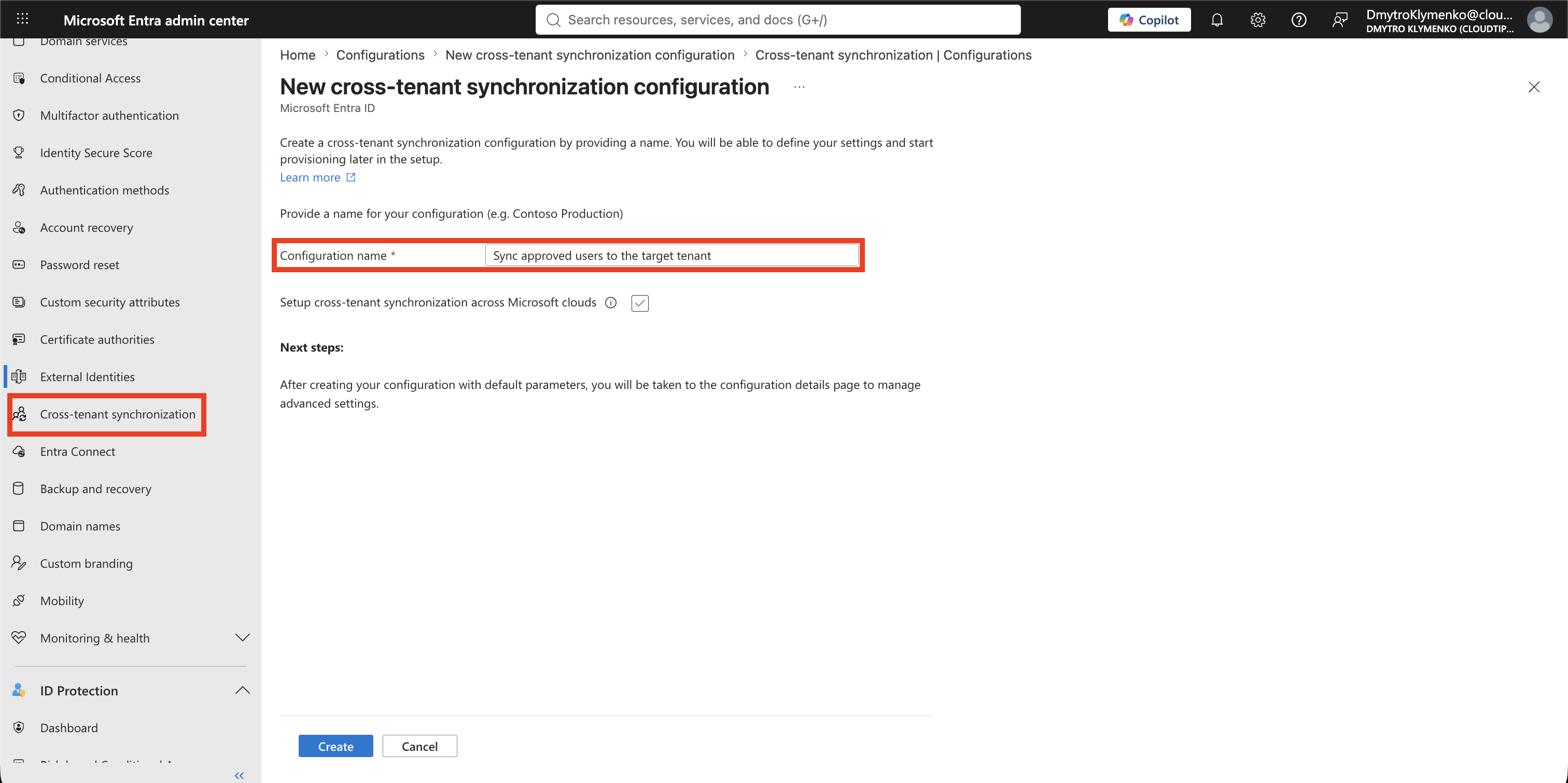 Source Tenant Cross-tenant synchronization Seite mit einem aussagekraeftigen Namen fuer die neue Configuration