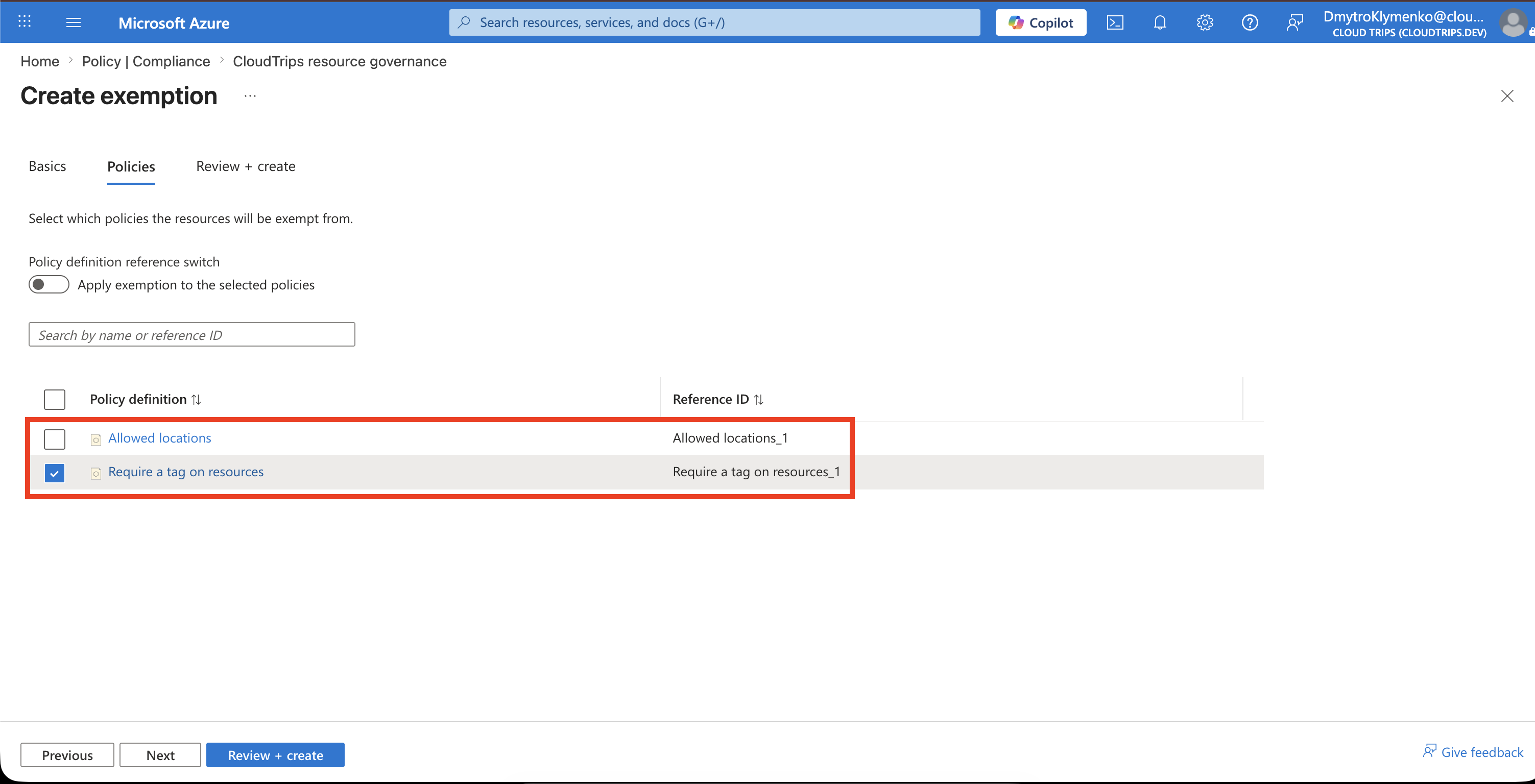 Policies step with only Require a tag on resources selected