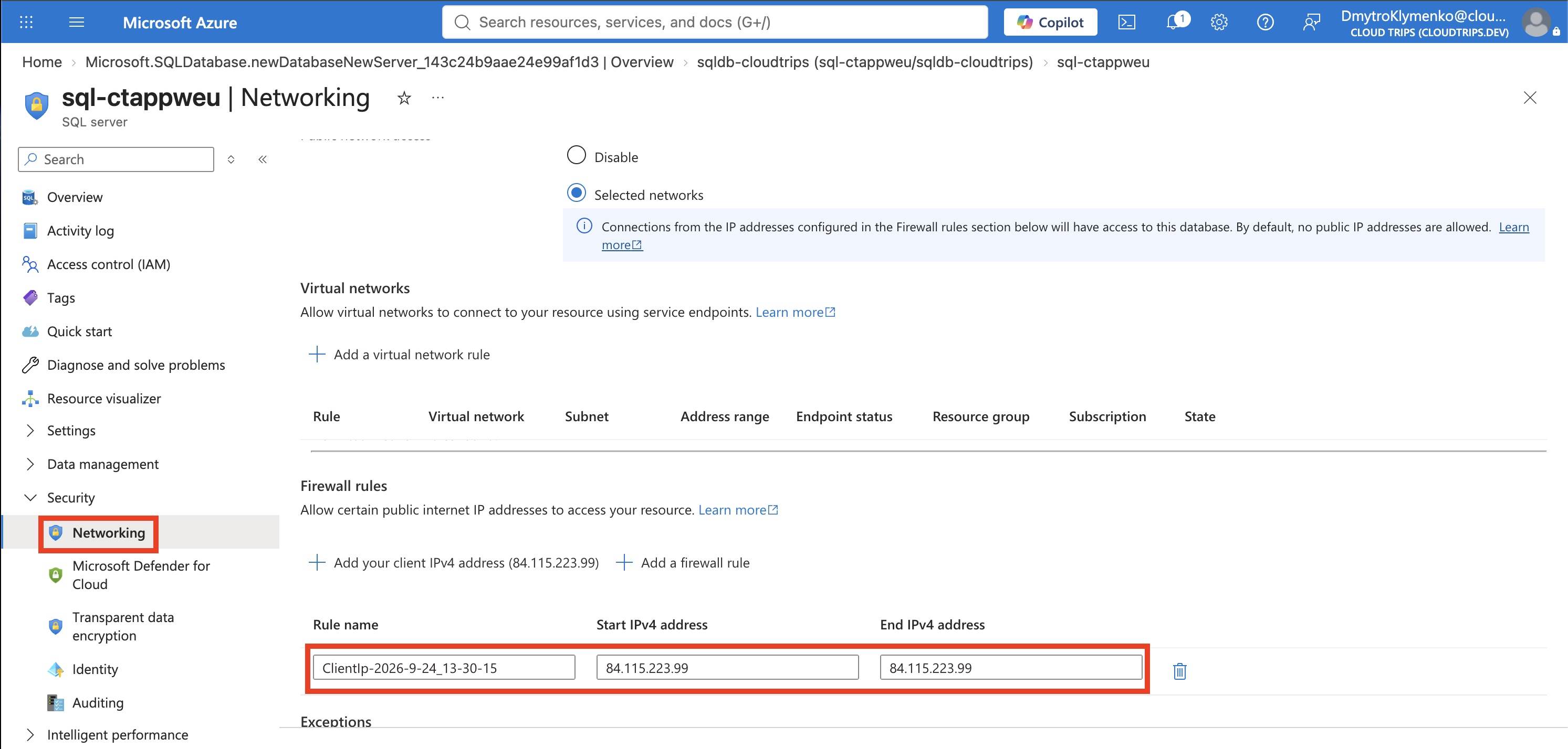 SQL server networking showing selected public networks and the client IP firewall rule