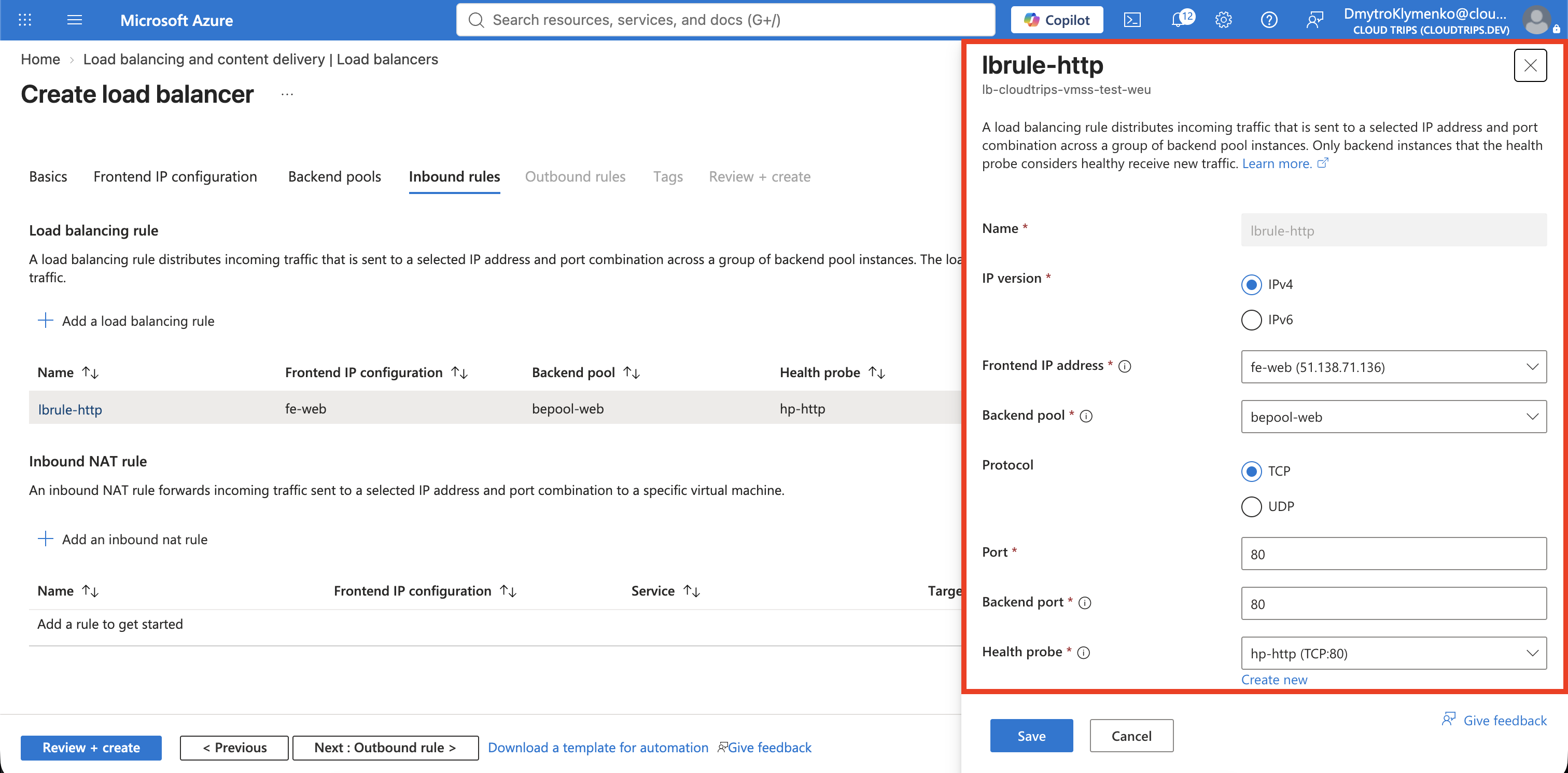 Standard Load Balancer configured with frontend, backend pool, health probe, and HTTP rule