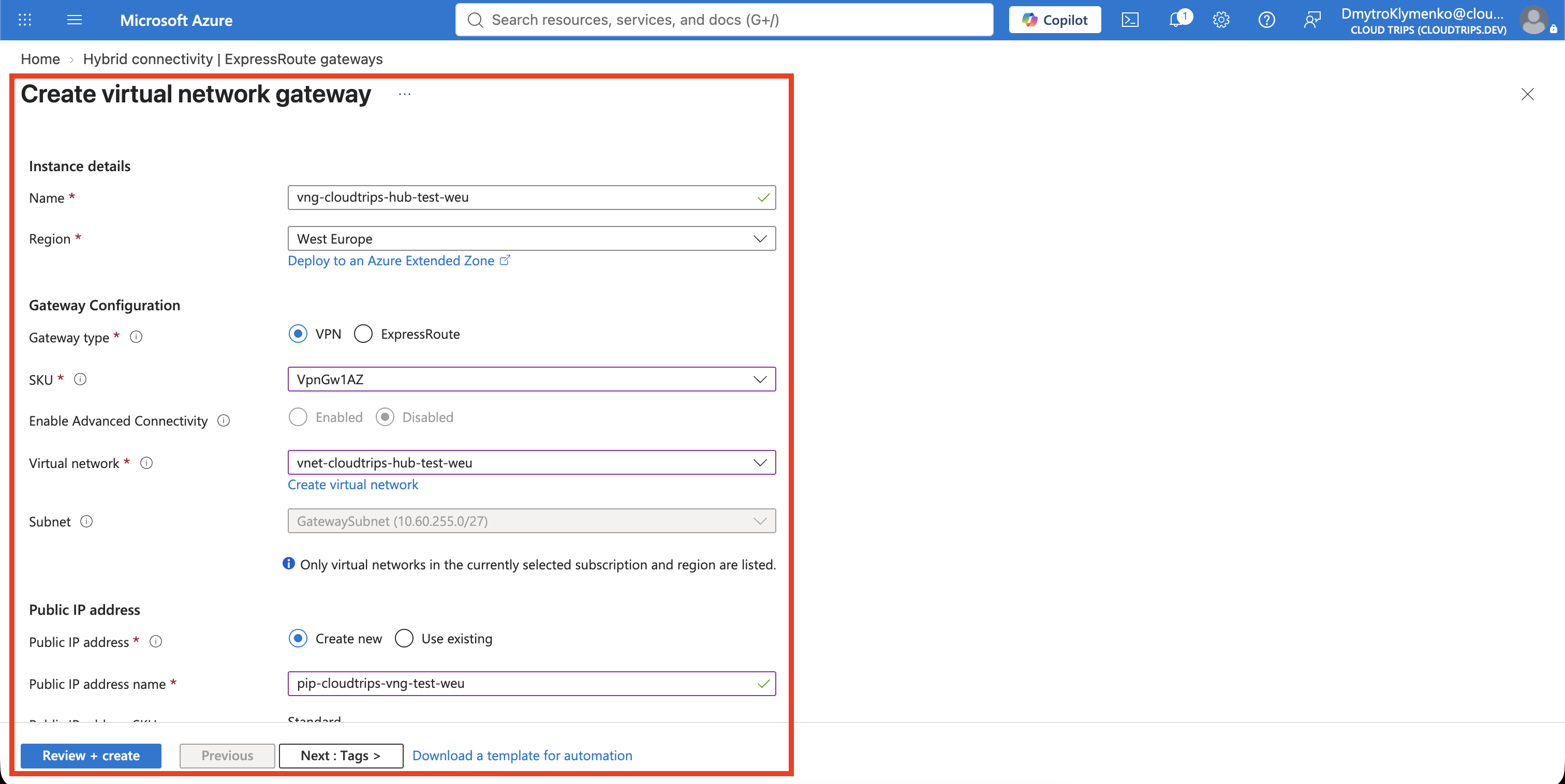 Create virtual network gateway page showing the CloudTrips VPN gateway, hub VNet, SKU, and public IP settings