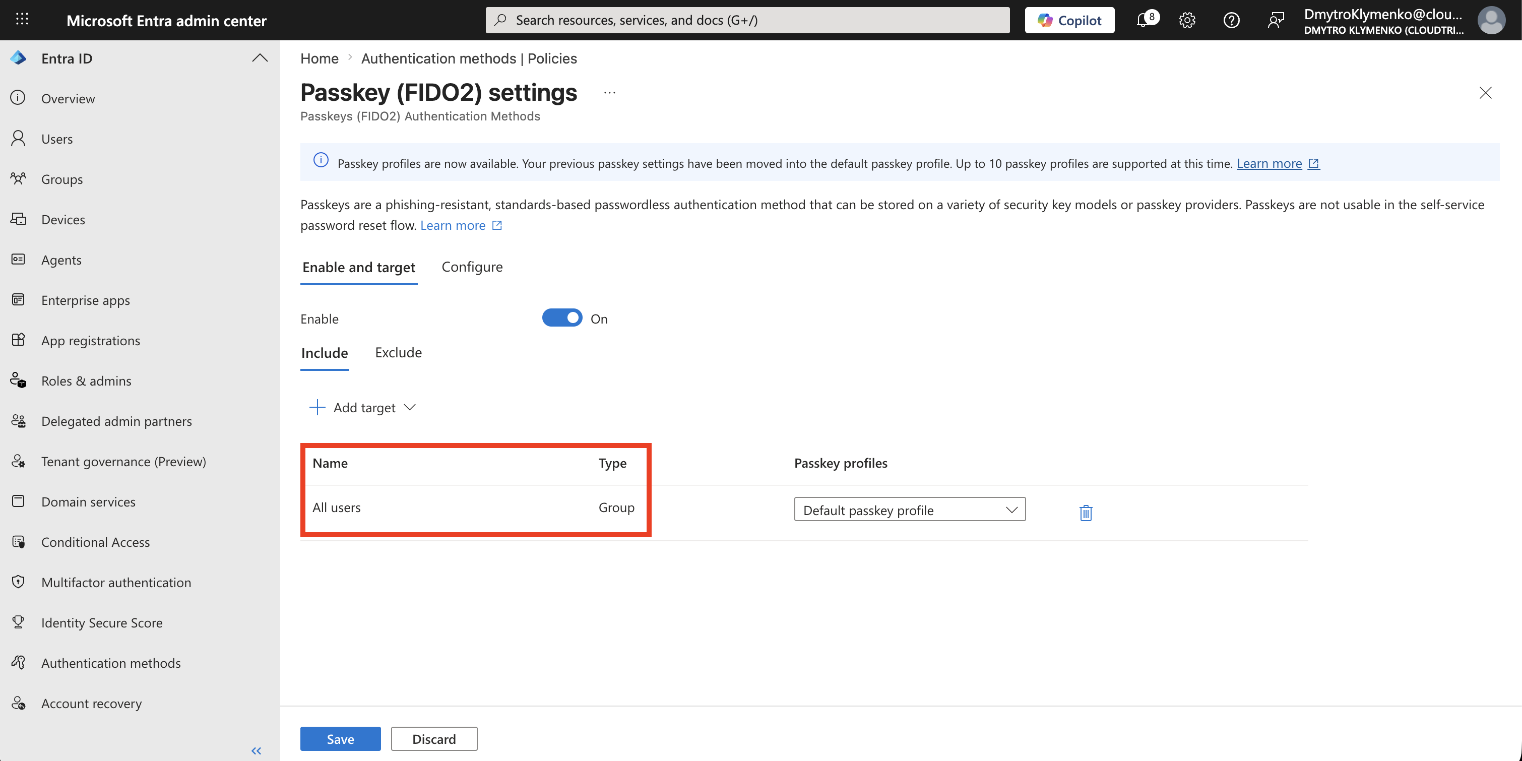 Passkey FIDO2 Enable and target page showing the Default profile targeted to users or a pilot group