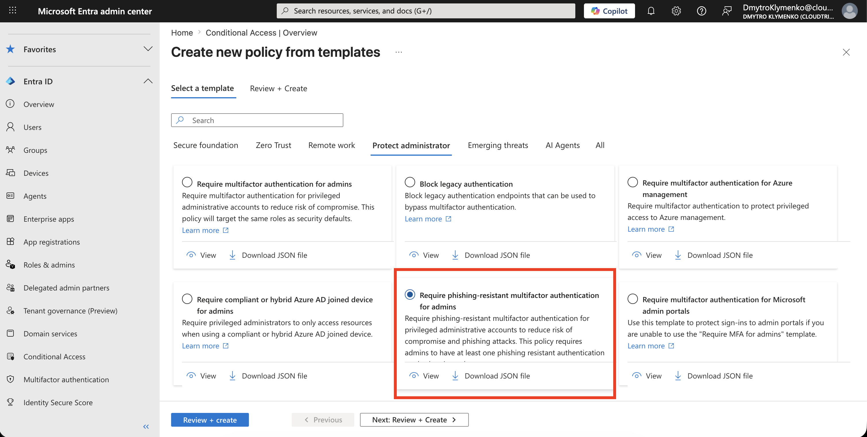 Conditional Access template selection page showing Require phishing-resistant multifactor authentication for admins